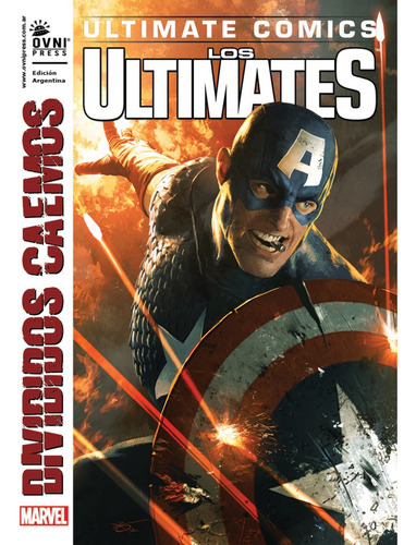 Los Ultimates - Divididos Caemos: Ultimate comics, de Marvel Comics. Editorial OVNI Press, tapa blanda, edición 1 en español