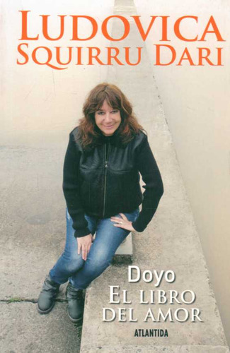Doyo. El Libro Del Amor - Squirru Dari, Ludovica