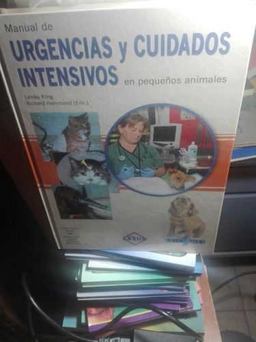 Urgencias Y Cuidados Intensivos En Pequeños Animales