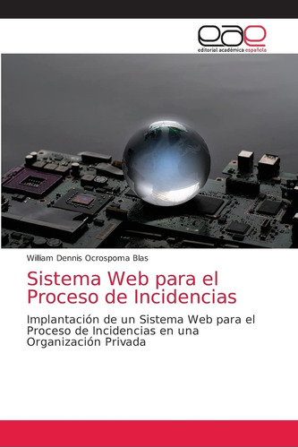 Libro: Sistema Web Proceso Incidencias: Implantac