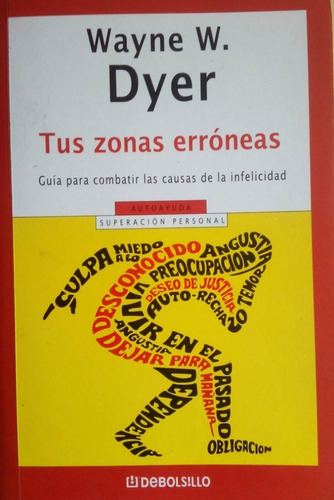 Tus Zonas Erroneas Wayne W Dyer