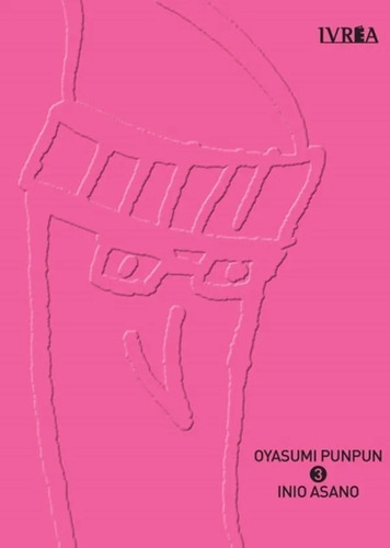 Manga Oyasumi Punpun -elegi Tu Tomo + Regalo- Asano Ivrea