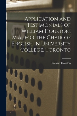 Libro Application And Testimonials Of William Houston, M....