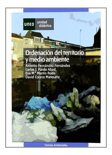 Libro Ordenacion Del Territorio Y Medio Ambiente  De Fernand