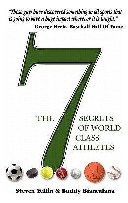Libro The 7 Secrets Of World Class Athletes - Biancalana,...