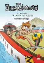 Comprar Futbolisimos 18, Los. El Misterio De La Isla Del Volcan - Ro