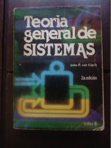 Teoría General De Sistemas - J. Van Gigch