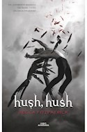 Libro Hush Hush De Fitzpatrick Becca