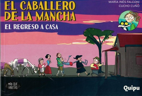 Caballero De La Mancha 6- El Regreso A Casa, El - Falconi, M