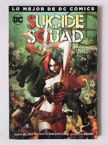 Suicide Squad Patada En Los Dientes Lo Mejor De Dc Comics (Usado)