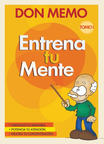 Don Memo - Entrena Tu Mente - Tomo 1