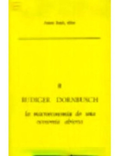 La Macroeconomia De Una Economia Abierta