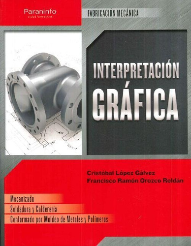 Libro Interpretación Gráfica De Criatóbal López Gálvez Franc