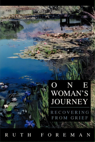 One Woman's Journey, De Ruth Foreman. Editorial Iuniverse, Tapa Blanda En Inglés