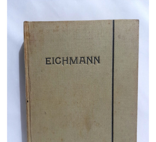 Adolf Eichmann - Su Vida, Sus Victimas 1960