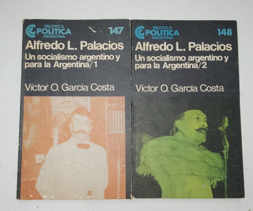 Un Socialismo Argentino Para La Argentina - 2 Tomos -