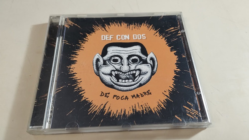 Def Con Dos / Dcd - De Poca Madre - Made In Germany
