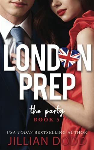 Book : The Party (london Prep) - Dodd, Jillian