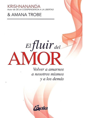 Libro El Fluir Del Amor