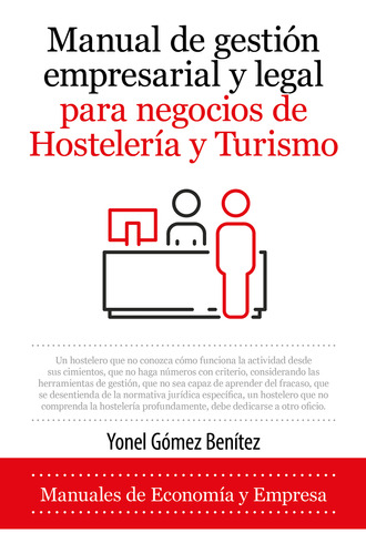 Libro Manual De Gestión Empresarial Y Legal Para Negocios De