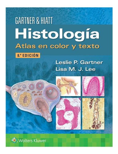 Libro: Histología Atlas En Color Y Texto (spanish Edition)