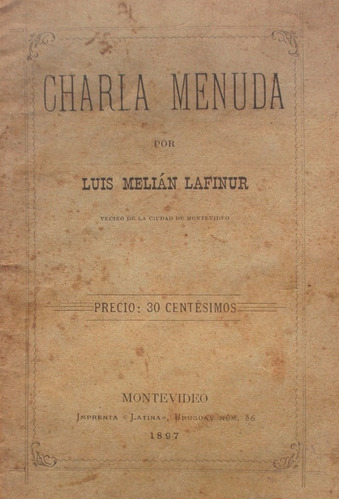 Folleto Politico Contra I Borda Herrera Melian Lafinur 1897