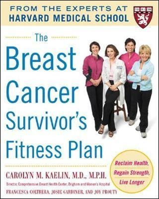The Breast Cancer Survivor's Fitness Plan - Carolyn M. Ka...
