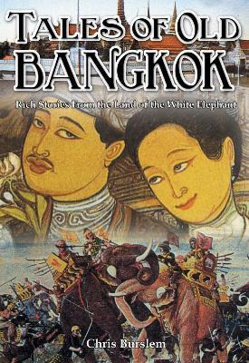 Libro Tales Of Old Bangkok - Chris Berslem