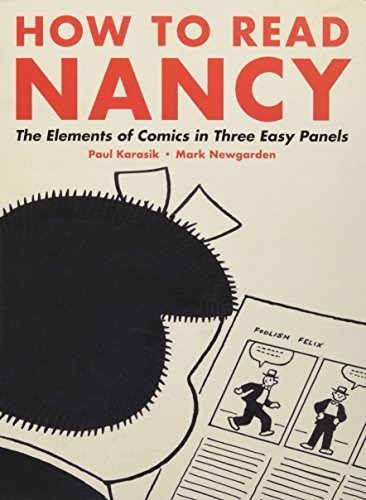 How To Read Nancy The Elements Of Comics In Three Easy Panel