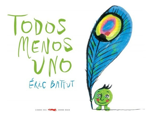 Todos Menos Uno  - Eric Battut