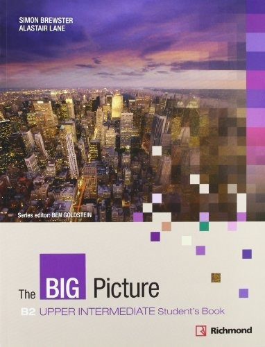 Libro The Big Picture Upper-intermediate Students Book De Ri