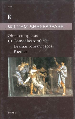 Shakespeare Obras Completas Iii Dramas (libro Original)