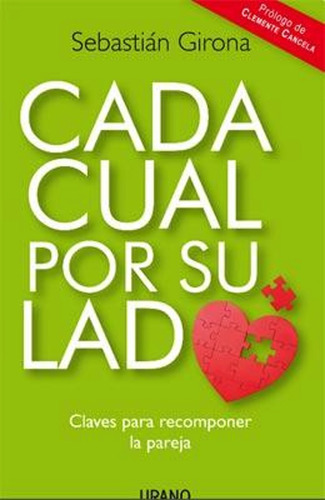 Cada Cual Por Su Lado - Sebastian Girona - Libro Nuevo