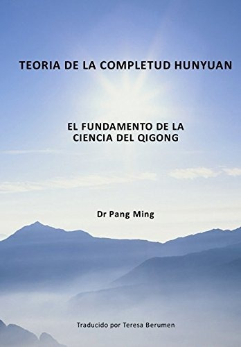 Libro : Teoria De La Completud Hunyuan: El Fundamento De ...