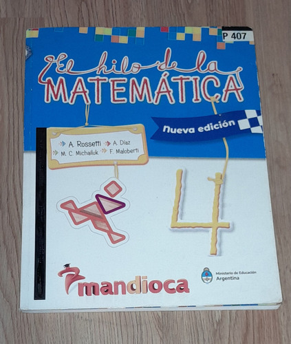 El Hilo De La Matemática 4 Nueva Edición Mandioca Detalle