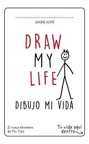 Draw My Life Dibujo Mi Vida - Vv. Aa. (papel)