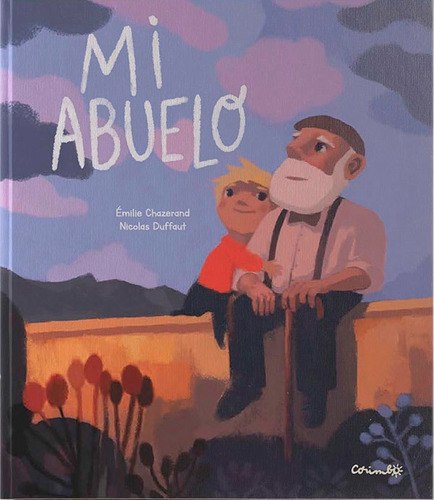 Libro Mi Abuelo - Émile Chazerand - Corimbo