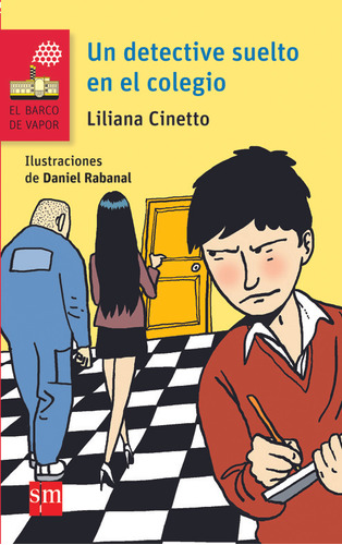 Un Detective Suelto En El Colegio - Liliana Cinetto