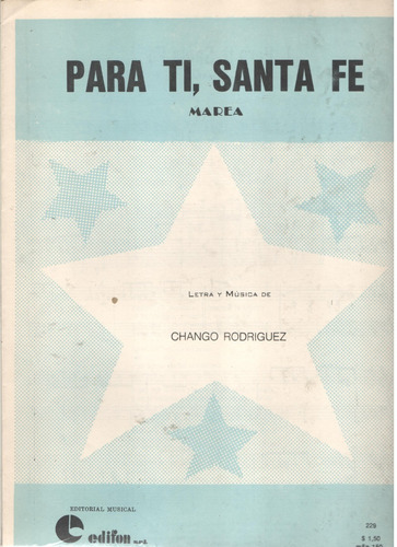 Partitura Del Tema Del Chango Rodríguez Para Ti Santa Fe