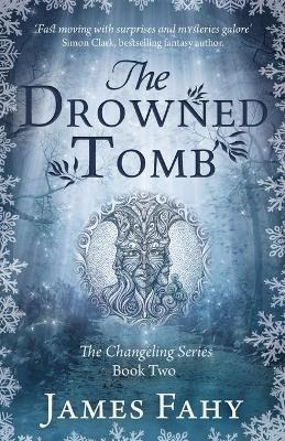 Libro The Drowned Tomb : The Changeling Series Book 2 - J...