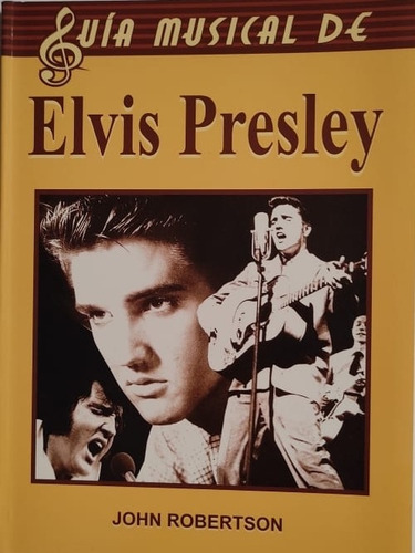 Libro Guía Musical De Elvis Presley 