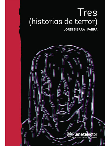 Tres (historias De Terror)