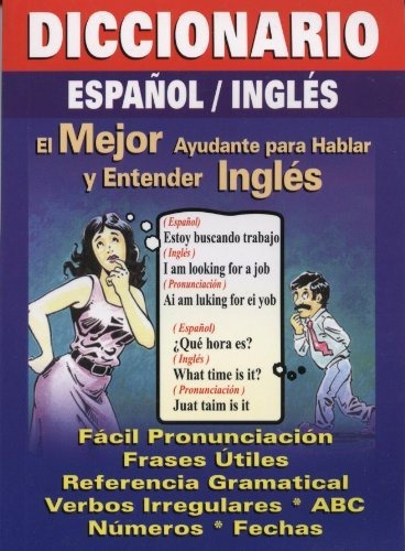 Libro : Diccionario/ Dictionary Espanol/ingles (spanish An 