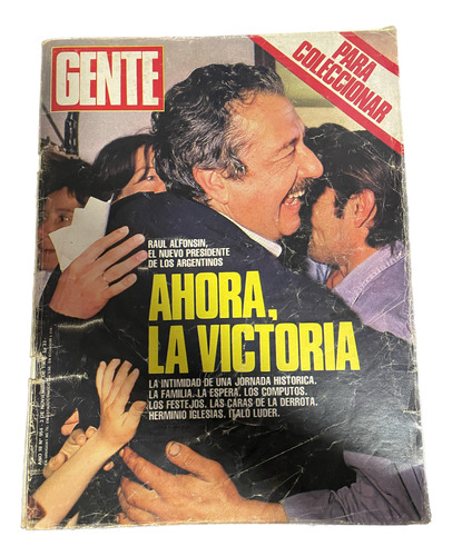 Revista Gente N°954 Victoria Rául Alfonsin Presidente