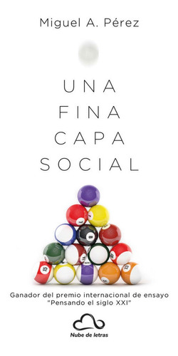 Una Fina Capa Social - Pã©rez, Miguel Ãngel