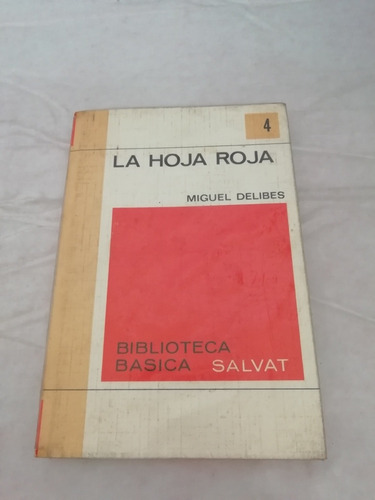 Miguel Delibes La Hoja Roja Ed Salvat