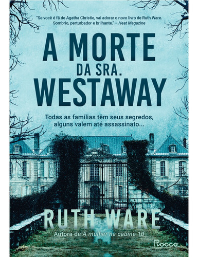 A morte da sra. westaway, de Ware, Ruth. Editora Rocco Ltda, capa mole em português, 2021