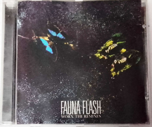 Fauna Flash - Worx · The Remixes ( Importado De Usa ) Cd