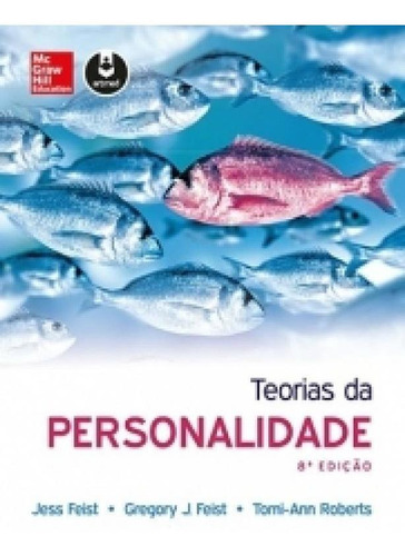 Teorias Da Personalidade - Mcgraw Hill, De Gregory J Feist. Editora Mcgraw Hill Editora, Capa Mole, Edição 8 Em Português