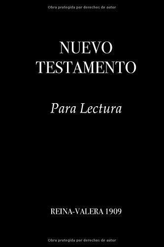 Nuevo Testamento Para Lectura Reina-valera 1909 -.., de SonoraBooks.. Editorial Independently Published en español